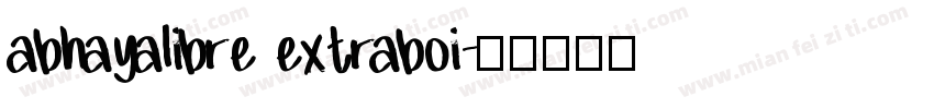 abhayalibre extraboi字体转换